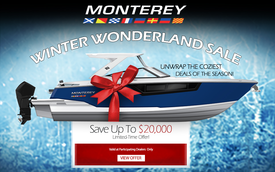 Winter Wonderland Sale on Monterey Boats